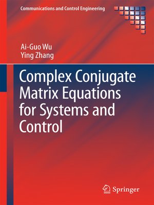 cover image of Complex Conjugate Matrix Equations for Systems and Control